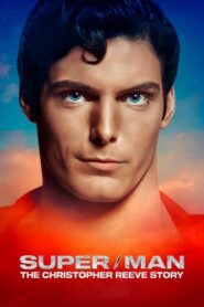 Super/Man: Historia Christophera Reeve’a