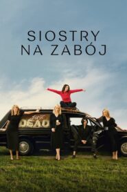 Siostry na zabój