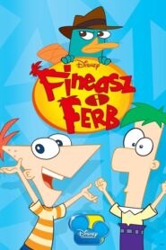 Fineasz i Ferb