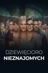 Dziewięcioro nieznajomych
