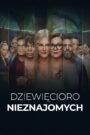 Dziewięcioro nieznajomych